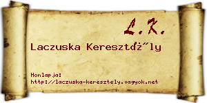 Laczuska Keresztély névjegykártya